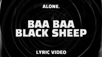 Alone. – Baa Baa Black Sheep (Lyrics)