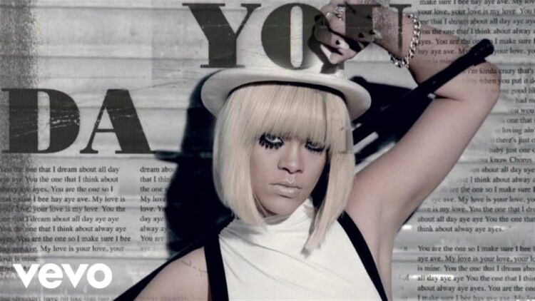 Rihanna – You Da One