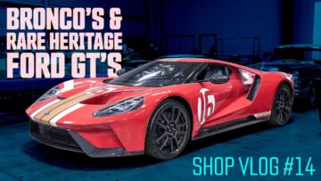 Shop Vlog #14 – The Latest Bronco Builds and Rare Heritage Ford GTs!