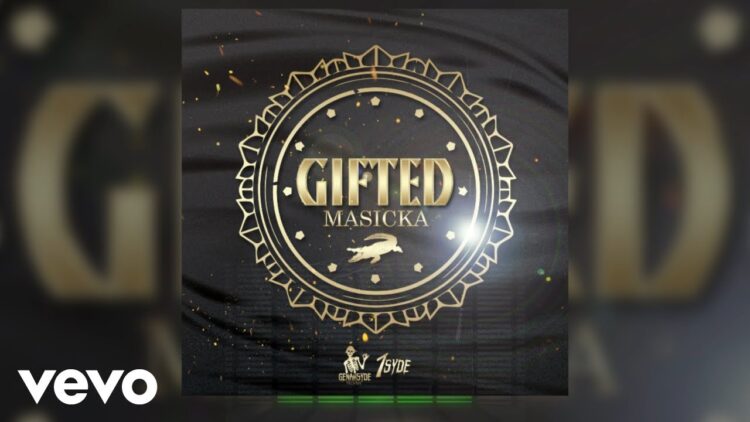 Masicka – Gifted (Official Audio)